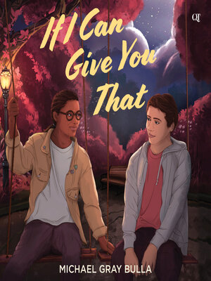 cover image of If I Can Give You That